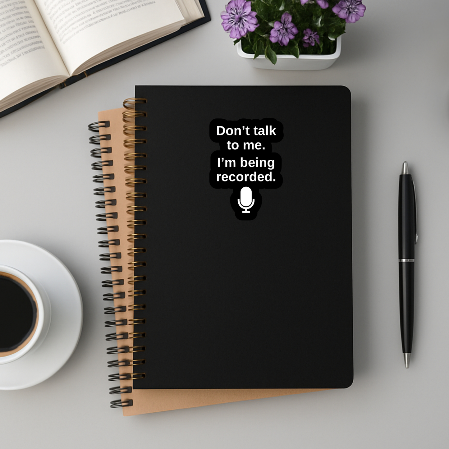 Don't Talk to Me Sticker