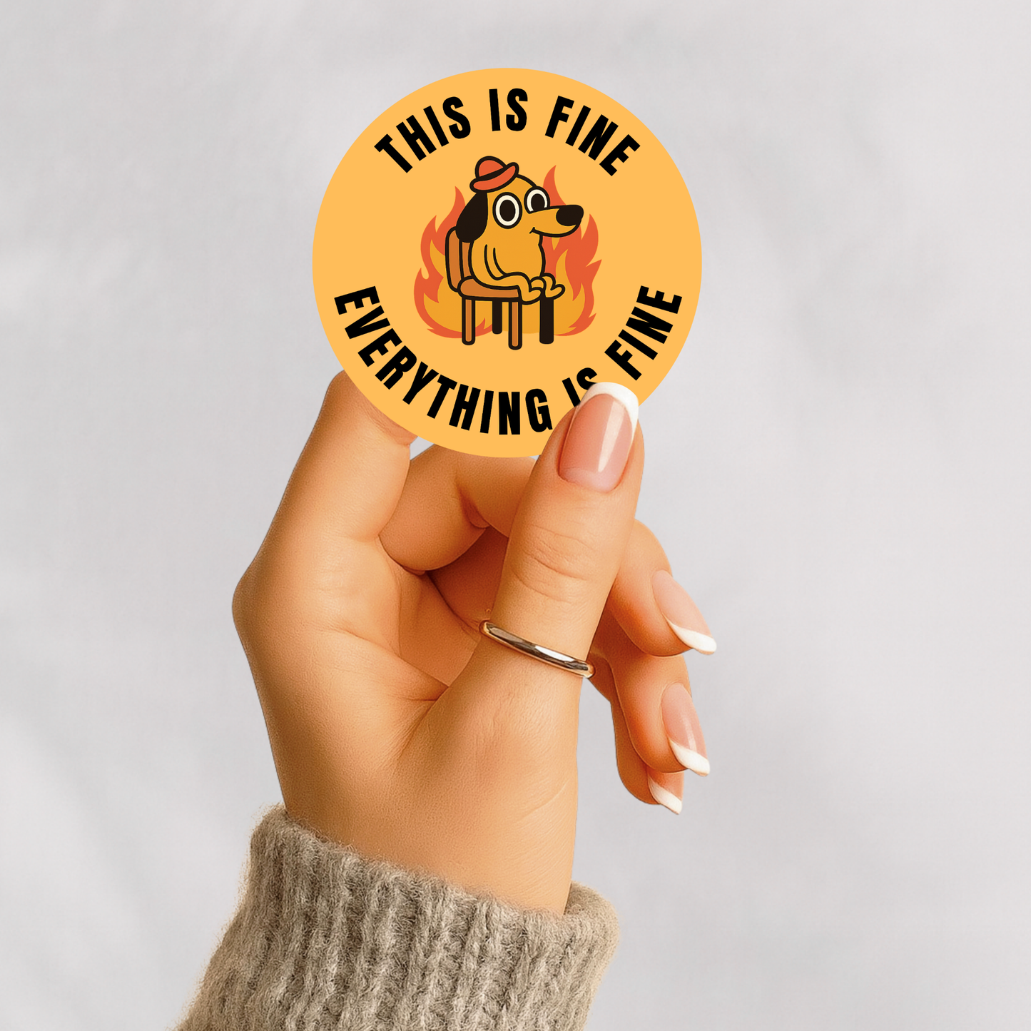 This is fine. Everything is Fine. Sticker